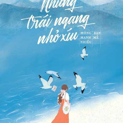 Những Trái Ngang Nhỏ Xíu - Mong Bạn Mạnh Mẽ Nhiều