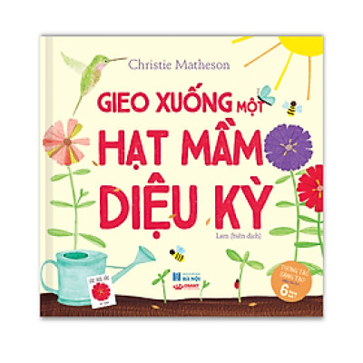 Sách - Gieo xuống một hạt mầm diệu kỳ - Bìa cứng