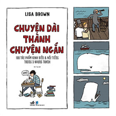 Sách - Chuyện dài thành chuyện ngắn - Nhã Nam Official