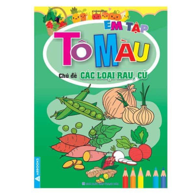 Em Tập Tô Màu - Chủ Đề Các Loại Rau, Củ