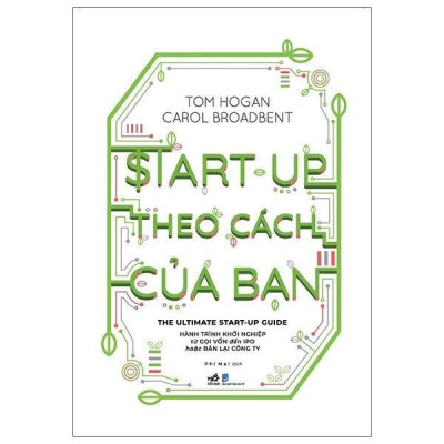 Start-Up Theo Cách Của Bạn