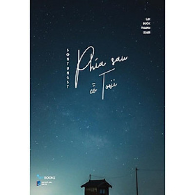 Sách Phía Sau Cỗ TORII - Lạc Bước Thanh Xuân - Skybooks - BẢN QUYỀN