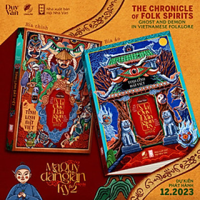 (In màu toàn bộ) MA QUỶ DÂN GIAN KÝ TẬP 2 – Duy Văn – Linh Lan Books  -NXB Hội Nhà Văn