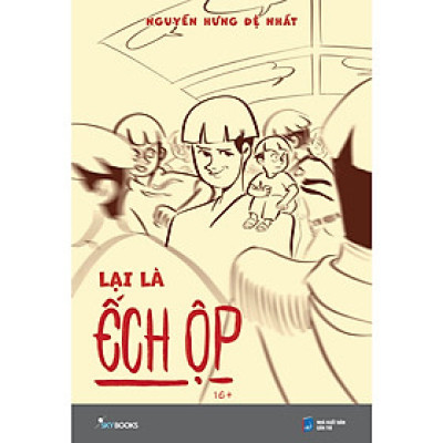 Cuốn Truyện Hay: Lại Là Ếch Ộp