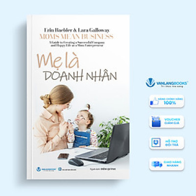 Mẹ Là Doanh Nhân - Vanlangbooks