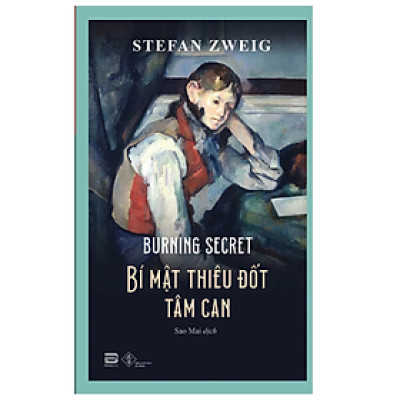 Bí Mật Thiêu Đốt Tâm Can - Tác Giả Stefan Zweig  (PB)