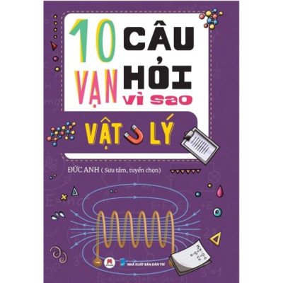 10 vạn câu hỏi vì sao - Trọn bộ 5 tập
