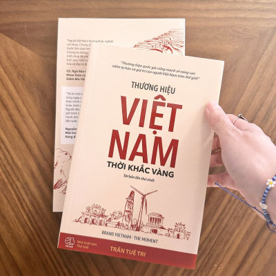 Thương hiệu Việt Nam - Thời khắc vàng
