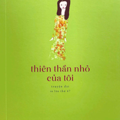 Thiên Thần Nhỏ Của Tôi (Tái Bản 2022)
