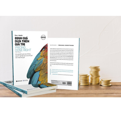 Combo Định Giá Sản Phẩm : Từ Bỏ Thói Quen Giảm Giá + Những Đòn Tâm Lý Trong Định Giá Sản Phẩm + Định Giá Dựa Trên Giá Trị + Những Nguyên Tắc Định Giá Sản Phẩm Thỏa Mãn Người Dùng + Định Giá Thông Minh, Chinh Phục Người Dùng