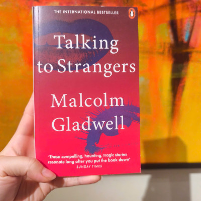 Sách - Talking to Strangers by Malcolm Gladwell - Tâm lý học tiếng Anh - Psychology/Sociology in English