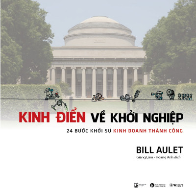 Kinh Điển Về Khởi Nghiệp - 24 Bước Khởi Sự Kinh Doanh Thành Công