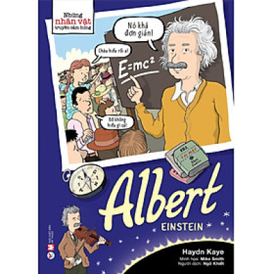 Những Nhân Vật Truyền Cảm Hứng – Albert Einstein