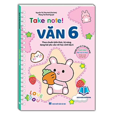 Sách - TAKE NOTE! Văn 6 (không lò xo)