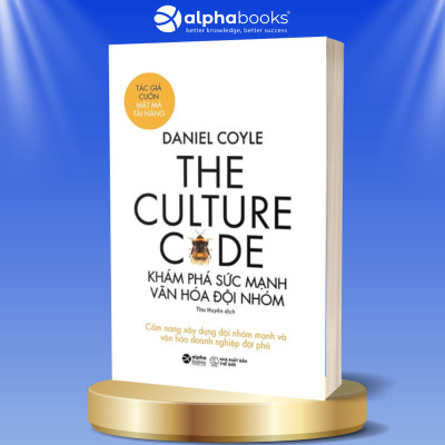 Combo Tối Ưu Hóa Hiệu Suất Của Bất Kỳ Đội Nhóm Nào + The Culture Code - Khám Phá Sức Mạnh Văn Hóa Đội Nhóm