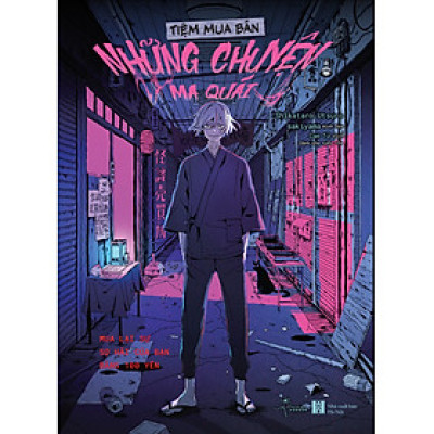 Tiệm Mua Bán Những Chuyện Ma Quái