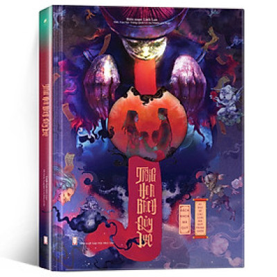 Trung Hoa Bách Quỷ Lục (Kỳ Thư Về Các Loài Ma Quỷ Trung Quốc)