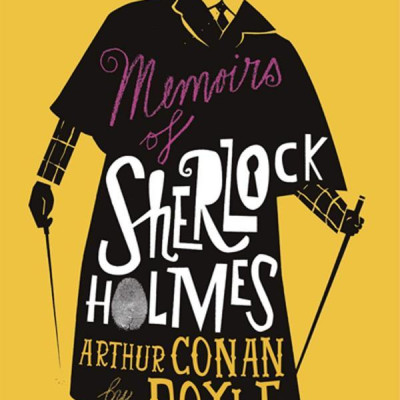 The Memoirs Of Sherlock Holmes: Illustrated By David Mackintosh (Alma Junior Classics)