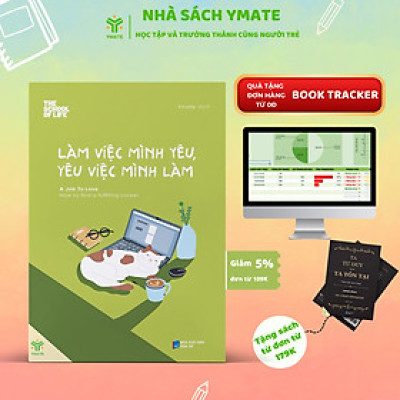Sách Làm Việc Mình Yêu, Yêu Việc Mình Làm - YMATE