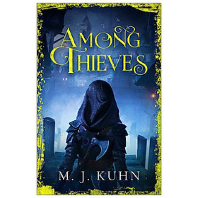 Among Thieves