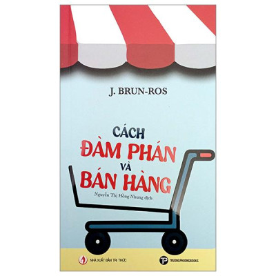 Sách - Cách Đàm Phán Và Bán Hàng