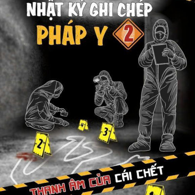 Nhật Ký Ghi Chép Pháp Y - Tập 2 - Thanh Âm Của Cái Chết