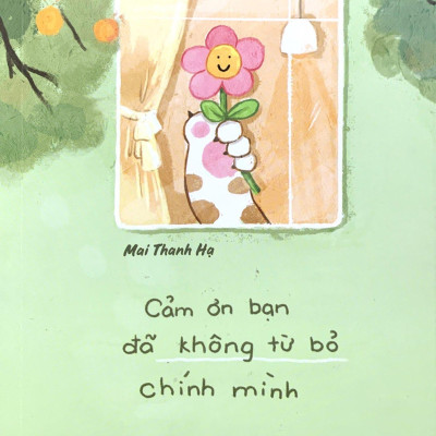 Cảm Ơn Bạn Đã Không Từ Bỏ Chính Mình