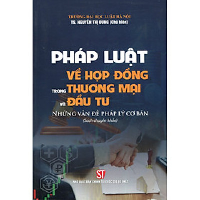 Pháp luật về hợp đồng trong thương mại và đầu tư