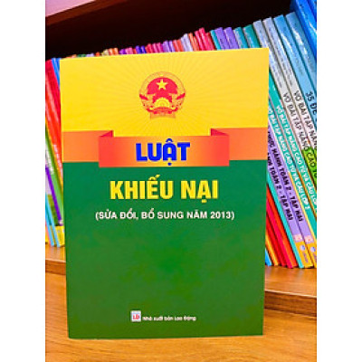 Sách - Luật Khiếu Nại (Sửa đổi, bổ sung năm 2013) - ndbooks