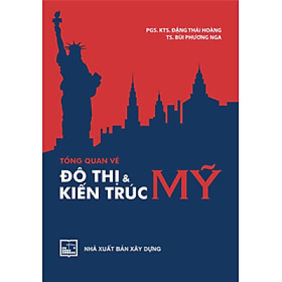 Tổng quan về đô thị và kiến trúc Mỹ - ( XD)