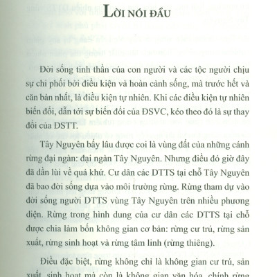 Tác Động Của Suy Giảm Rừng Tới Đời Sống Tinh Thần Các Dân Tộc Thiểu Số Vùng Tây Nguyên (Sách chuyên khảo) - TS. Phạm Xuân Hoàng chủ biên 