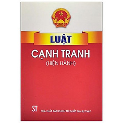 Luật Cạnh Tranh - Hiện Hành