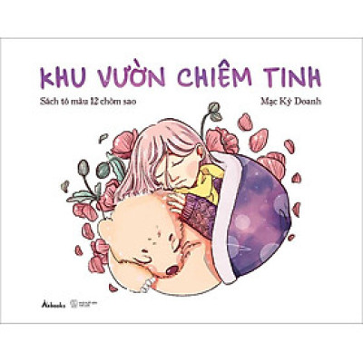 Khu Vườn Chiêm Tinh: Sách Tô Màu 12 Chòm Sao