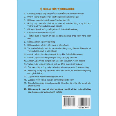 Cẩm Nang An Toàn, Vệ Sinh Lao Động Và Môt Số Tình Huống Thường Gặp Trong Các Cơ Quan, Doanh Nghiệp