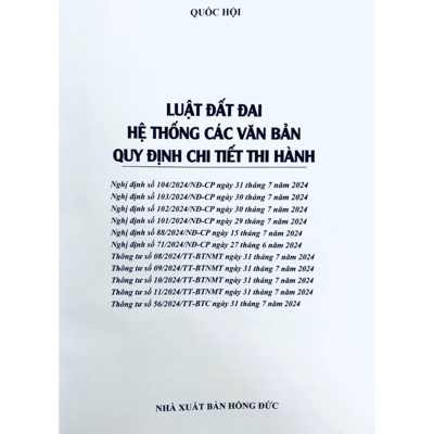 Luật Đất Đai hệ thống các văn bản quy định chi tiết thi hành