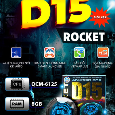 Siêu phẩm D15 Rocket chuyển đổi màn hình Android ô tô - Cấu hình khủng RAM 8GB/ RAM 265GB/ QCM-6125