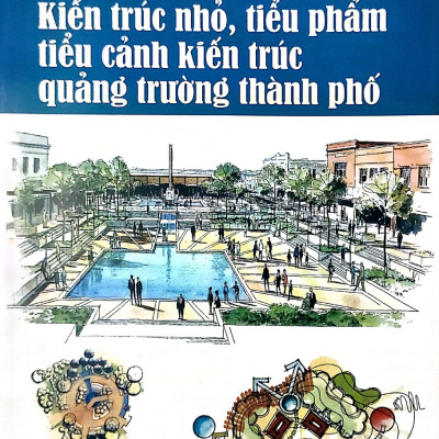 Kiến Trúc Nhỏ, Tiểu Phẩm Tiểu Cảnh, Kiến Trúc Quảng Trường Thành Phố