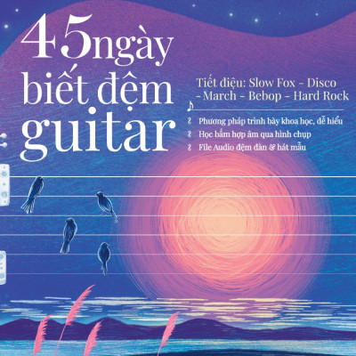 Combo Phương Pháp Học Guitare + 45 Ngày Biết Đệm Guitar (Bộ 2 Cuốn) - HH 