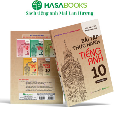 Bài Tập Thực Hành Tiếng Anh 10 Global Success (Không Đáp Án) - Mai Lan Hương