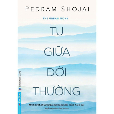 Combo Tu Giữa Đời Thường + Minh Triết Trong Ăn Uống Của Phương Đông - Bản Quyền