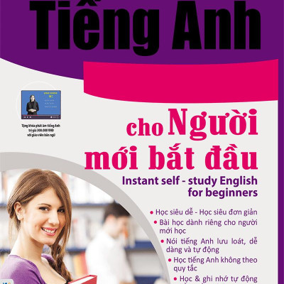 Tự Học Tiếng Anh Cấp Tốc Cho Người Mới Bắt Đầu