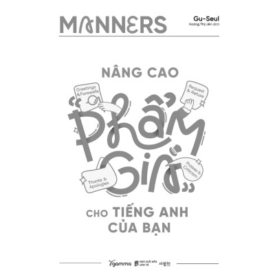 Manners - Nâng Cao “Phẩm Giá” Cho Tiếng Anh Của Bạn - AL