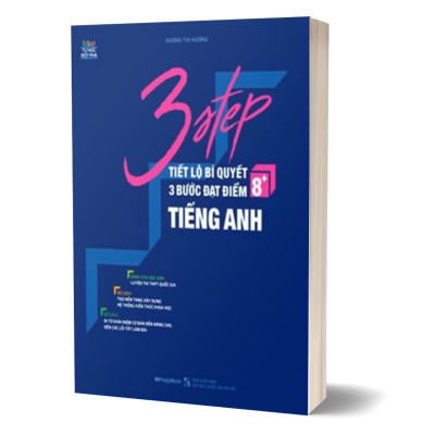 3 Step - Tiết Lộ Bí Quyết 3 Bước Đạt Điểm 8+ Tiếng Anh