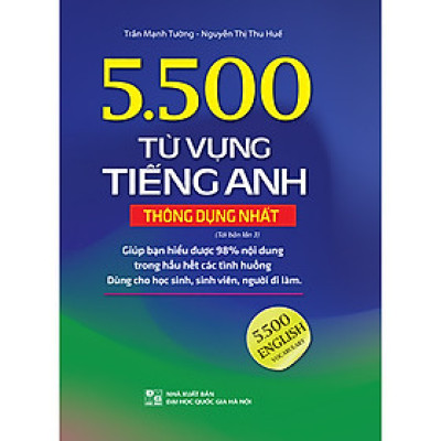 5500 Từ Vựng Tiếng Anh Thông Dụng Nhất (Bản Màu) (Tái Bản)