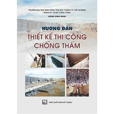 Sách - Hướng Dẫn Thiết Kế Thi Công Chống Thấm