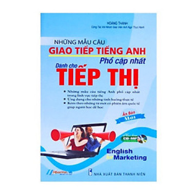Những Mẫu Câu Giao Tiếp Tiếng Anh Phổ Cập Nhất - Dành Cho Tiếp Thị
