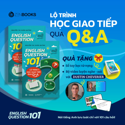 Sách - ENGLISH QUESTION 101: Lộ Trình Học Giao Tiếp Qua Q&A