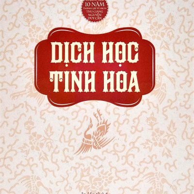 Dịch Học Tinh Hoa (Tái Bản 2021)