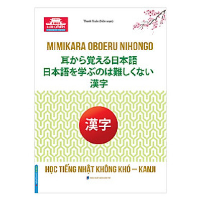 Học Tiếng Nhật Không Khó - KANJI