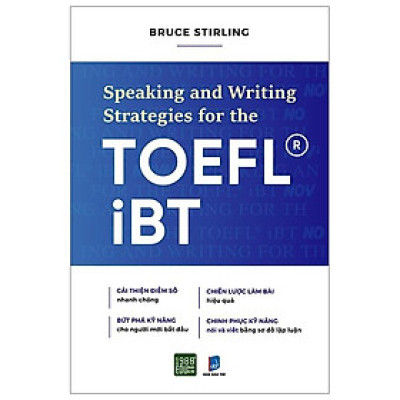 SPEAKING AND WRITING STRATEGIES FOR THE TOEFL-IBT